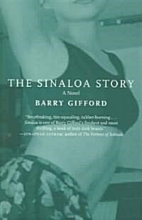 The Sinaloa Story (Paperback)