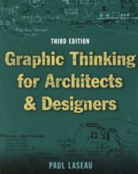 Graphic thinking for architects & designers