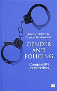 Gender and Policing: Comparative Perspectives (Hardcover)