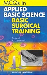 McQs in Applied Basic Science for Basic Surgical Training (Paperback)