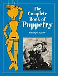 The Complete Book of Puppetry (Paperback)