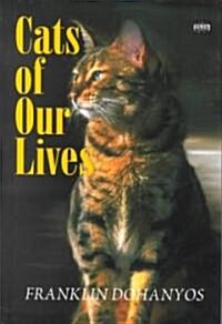 The Cats of Our Lives (Hardcover, Large Print)