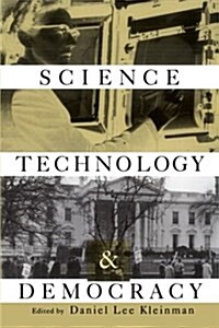 Science, Technology, and Democracy (Paperback, Revised and Exp)