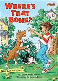 [중고] Wheres That Bone? (Paperback)