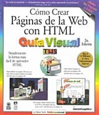 Como Crear Paginas De LA Web Con Html (Paperback, 2nd)