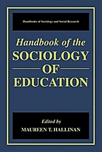 Handbook of the Sociology of Education (Hardcover)