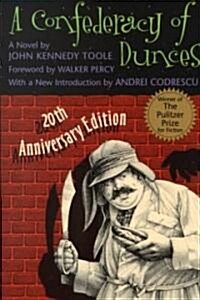 A Confederacy of Dunces (Hardcover, 20, Anniversary)