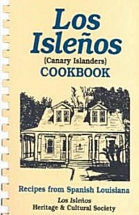 Los Isle?s Cookbook: Canary Island Recipes (Paperback)