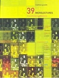 39 Microlectures : In Proximity of Performance (Paperback)