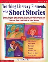 Teaching Literary Elements With Short Stories (Paperback)
