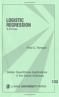 Logistic Regression: A Primer (Paperback)