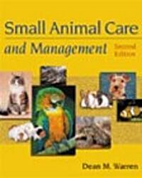 Small Animal Care and Management (Hardcover, 2nd, Subsequent)