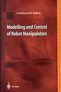 Modelling and Control of Robot Manipulators (Paperback, 2nd ed.)