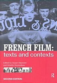French Film : Texts and Contexts (Paperback, 2 ed)