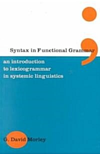 Syntax in Functional Grammar (Paperback)