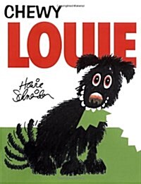 Chewy Louie (Hardcover)