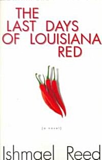 The Last Days of Louisiana Red (Paperback)
