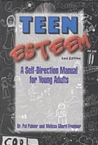 Teen Esteem (Paperback, 2nd)