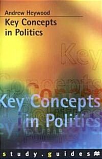 Key Concepts in Politics (Paperback)