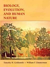 [중고] Biology, Evolution, and Human Nature (Hardcover)