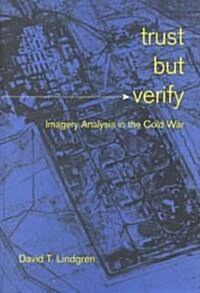 Trust but Verify (Hardcover)