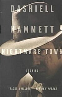 Nightmare Town: Stories (Paperback)