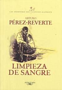 Limpieza de Sangre / Purity of Blood (Paperback)