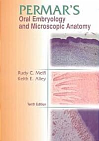 Permars Oral Embryology and Microscopic Anatomy (Paperback, 10th, Subsequent)