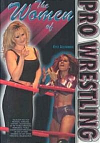 The Women of Pro Wrestling (Library)