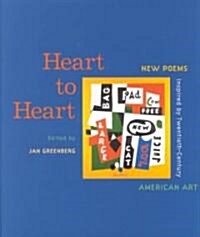 [중고] Heart to Heart: New Poems Inspired by Twentieth-Century American Art (Hardcover)