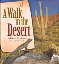 A Walk in the Desert (Library Binding)
