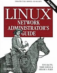 Linux Network Administrators Guide (Paperback, 3)