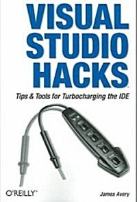 Visual Studio Hacks (Paperback)