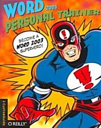 Word 2003 Personal Trainer [With CDROM] (Paperback)