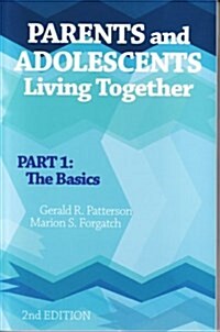 Parents and Adolescents Living Together, PT.1: The Basics (Hardcover, 2nd)