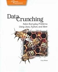 Data Crunching (Paperback)