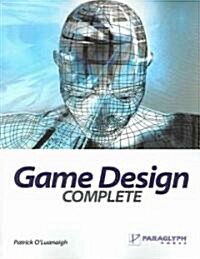 Game Design Complete (Paperback)