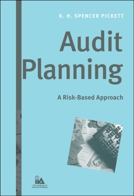Audit Planning: A Risk-Based Approach (Hardcover)
