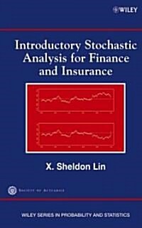 Introductory Stochastic Analysis for Finance and Insurance (Hardcover)