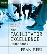 The Facilitator Excellence Handbook [With Windows 98se] (Paperback, 2)
