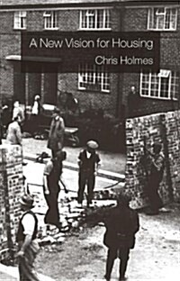 A New Vision for Housing (Paperback)