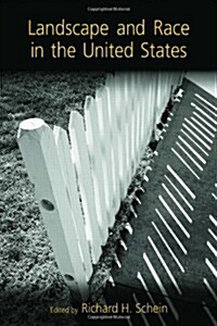 Landscape and Race in the United States (Hardcover)