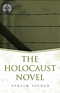 The Holocaust Novel (Paperback)