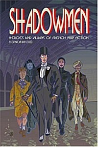 Shadowmen (Paperback)