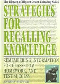 Strategies for Recalling Knowledge (Library Binding)