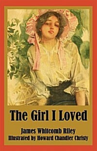 The Girl I Loved (Paperback)