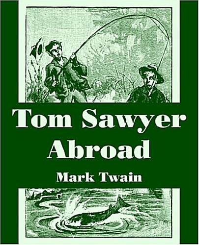 Tom Sawyer Abroad (Paperback)