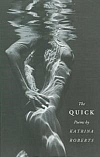The Quick (Paperback)