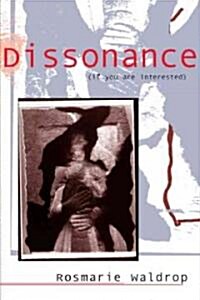 Dissonance (If You Are Interested) (Paperback)