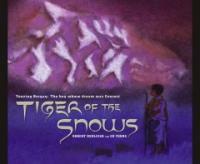 Tiger of the snows : Tenzing Norgay : the boy whose dream was Everest 